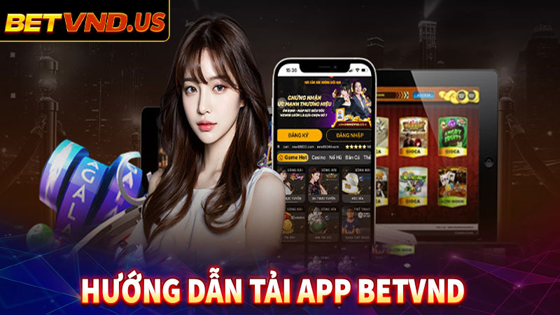 Tải App Betvnd